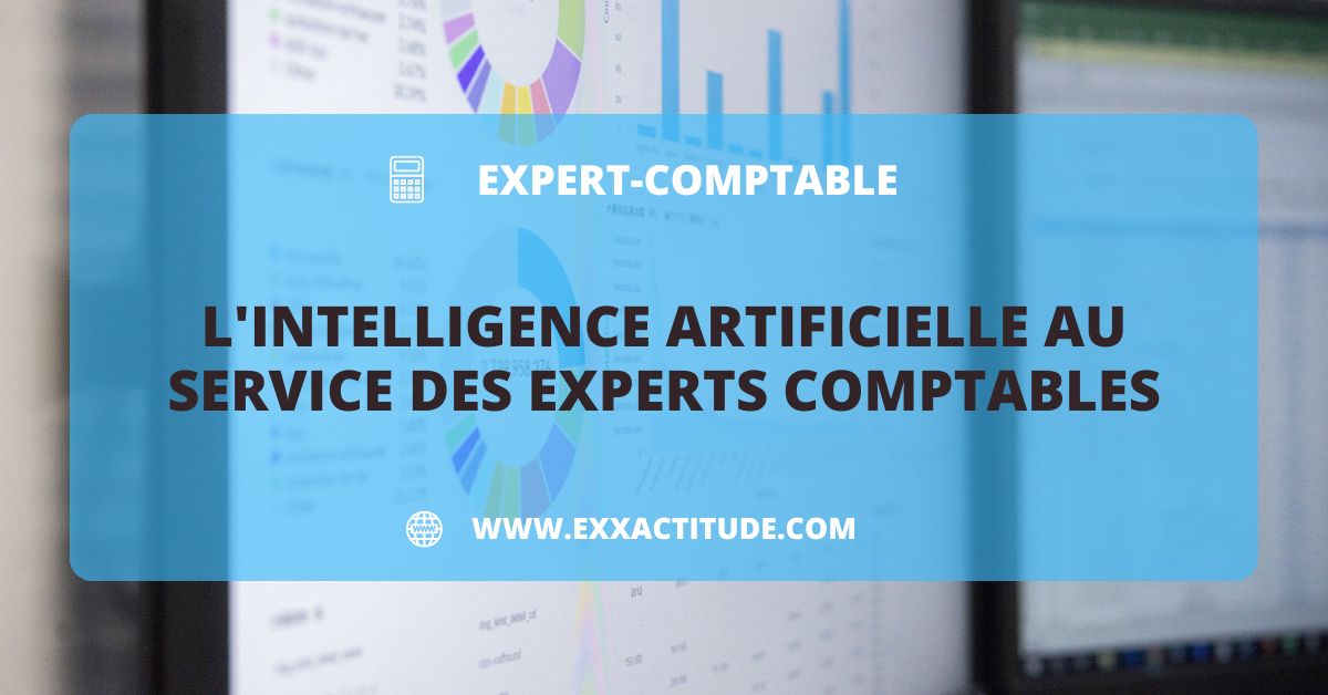 intelligence artificielle au service des experts comptables